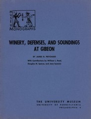 Winery, Defenses, and Soundings at Gibeon by James B Pritchard: Used