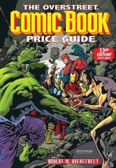 Robert M. Overstreet Overstreet Comic Book Price Guide Volume 53 (Paperback)