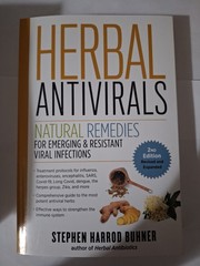 Herbal Antivirals : Natural Remedies for Emerging and Resistant Viral Infections
