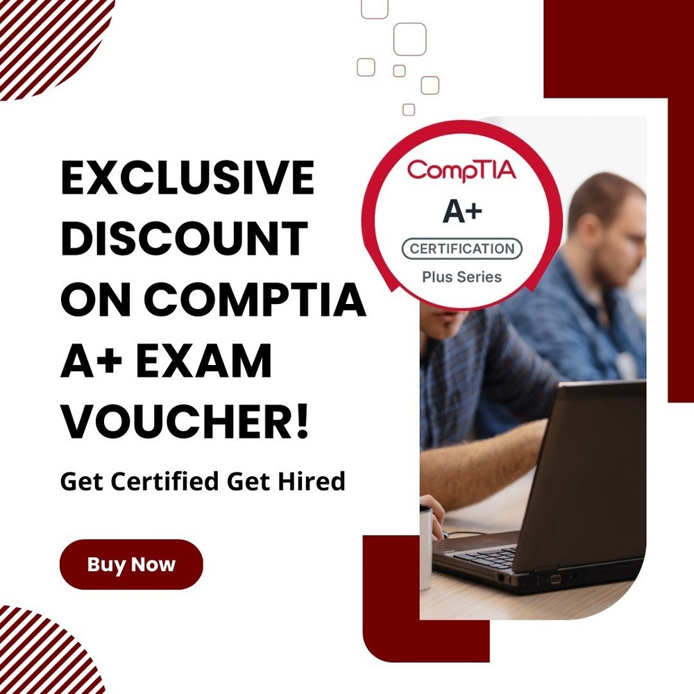 CompTIA A+ 220-1101 certification exam test voucher Core 1 or 220-1102 Core 2