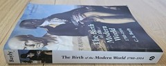 Blackwell History of the World Ser.: Birth of the Modern World, 1780 – 1914…