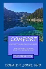 Comfort Amid Life’s Pain-Filled Moments How The Gospel Can Bring Relief To …