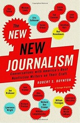 THE NEW NEW JOURNALISM: CONVERSATIONS WITH AMERICA’S BEST By Robert S. Boynton