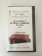 Great Courses Great Minds Of The Western Intellectual Tradition Part IV Cassette