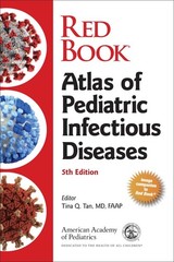 RED BOOK ATLAS OF PEDIATRIC INFECTIOUS DISEASES American Academy Of Pediatrics (