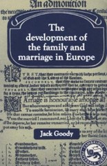 The Development of the Family and Marriage in Europe Paperback Ja