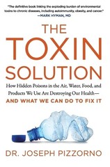 Joseph Pizzorno The Toxin Solution (Paperback) (UK IMPORT)