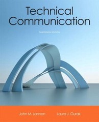 Technical Communication (13th Edition) by Lannon, John M. (paperback)