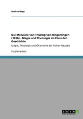 Nagy – Die Melusine von Thring von Ringoltingen 1456 – Magie und Th – X555z