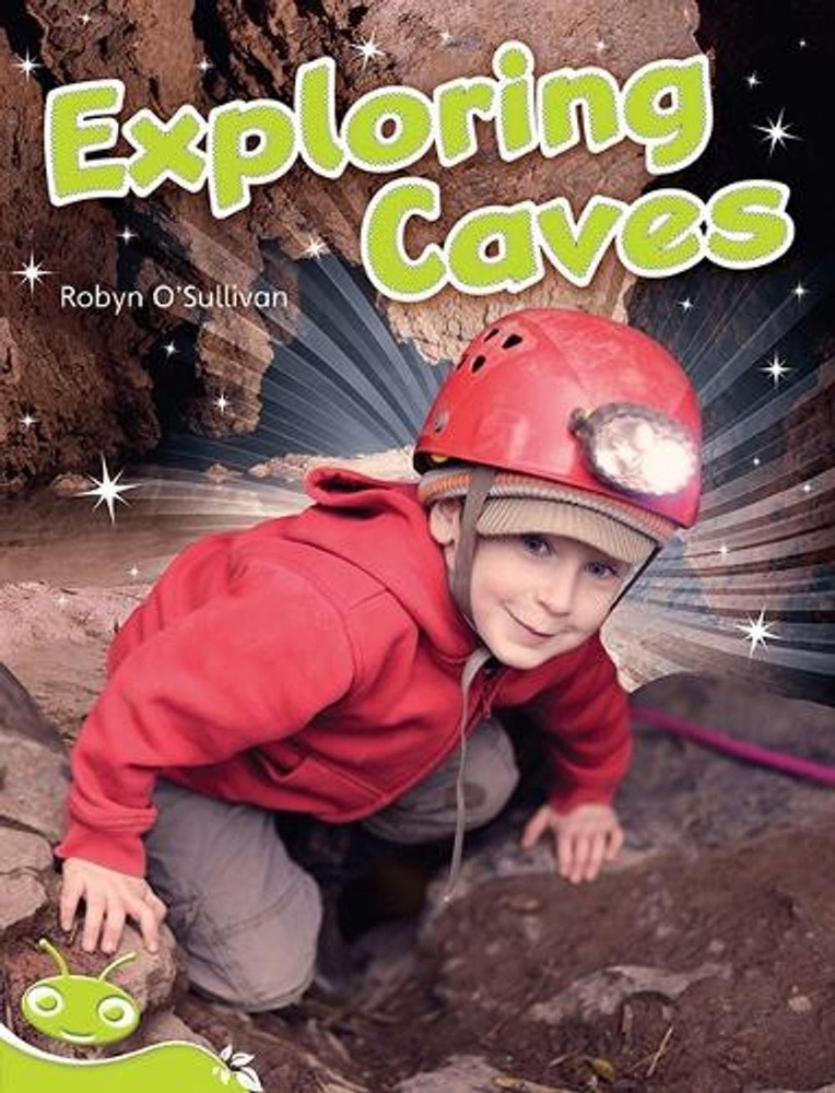 Bug Club Level 26 – Lime: Exploring Caves (Reading Level 26/F&P Level Q) by Roby