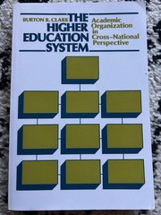 The Higher Education System Academic Organization In Cross-National Perspective