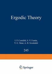 ERGODIC THEORY (GRUNDLEHREN DER MATHEMATISCHEN By I. P. Kornfeld & S. V. Fomin