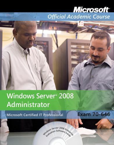 Exam 70-646: Windows Server 2008 Administrator