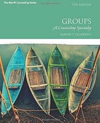 Groups Hardback Book A Counseling Specialty 7th Edition Samuel Gladding Pearson