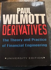 Quant Financial Engineering Derivatives University Edition Paul Wilmott Finance