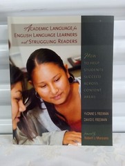 Academic Language for English Language Learners and Struggling Readers Freeman