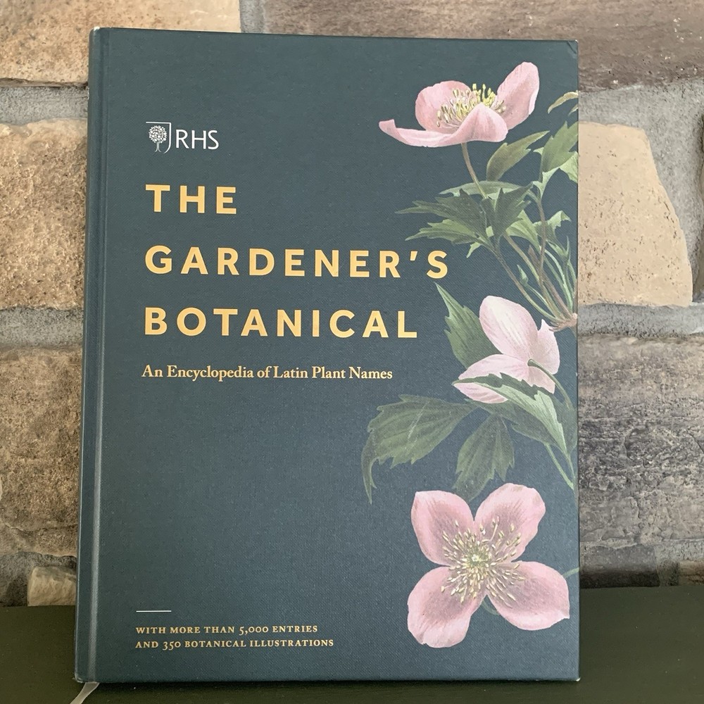 The Gardener’s Botanical: An Encyclopedia of Latin Plant Names 5000 Entries