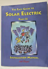 The Easy Guide to Solar Electric Part II: Pieper PB/Good (see photos:)