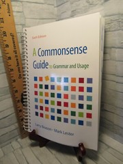 A Commonsense Guide to Grammar /Spiral-bound/ by Larry Beason /