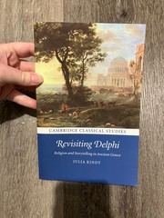 Cambridge Classical Studies: Revisiting Delphi : Religion and Storytelling in…