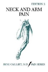 Neck and Arm Pain (Pain Series) – Paperback By Cailliet, Rene – GOOD