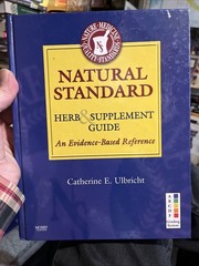 Natural Standard Herb & Supplement Guide: An Evidence-Based Reference