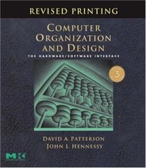 Computer Organization and Design, Revised Printing, Third Edition
