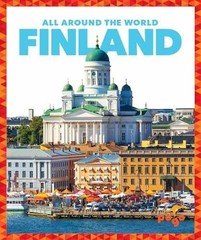 Finland (All Around the – Library Binding, by Spanier Kristine – Very Good
