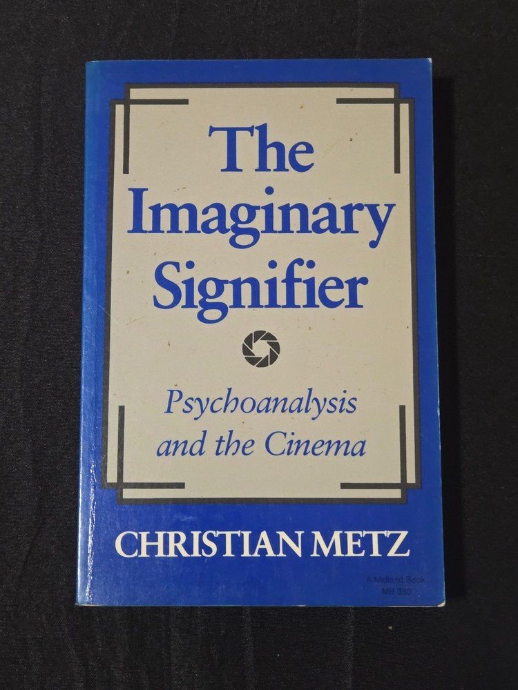 The Imaginary Signifier: Psychoanalysis and the Cinema
