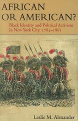 African or American? : Black Identity and Political Activism in New York…