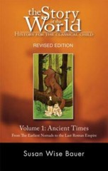 Story of the World Ser.: The Story of the World : History for the Classical…