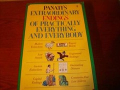 Panati’s Extraordinary Endings of Practically Everything & Everybody – GOOD
