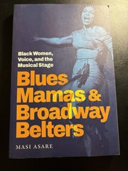 Blues Mamas Broadway Belters Masi Asare 2024 Duke PB Black Women Music
