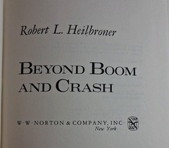 Beyond Boom and Crash by Robert L. Heilbroner 1978, Hardcover/DJ W. W. Norton