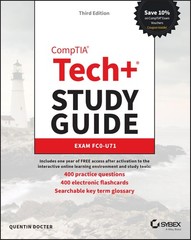 COMPTIA TECH+ STUDY GUIDE: EXAM FC0-U71 (SYBEX STUDY GUIDE) BY Quentin Docter