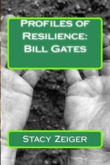 Profiles Of Resilience: Bill Gates