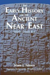 The Early History of the Ancient – Paperback, by Nissen Hans J. – Acceptable