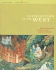CIVILIZATION IN THE WEST, VOLUME I (3RD EDITION) By Mark A. Kishlansky & Patrick