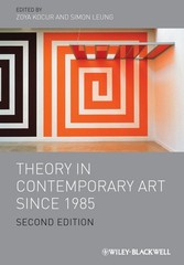 Theory in Contemporary Art since 1985. 9781444338577