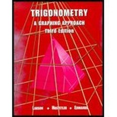 Trigonometry A Graphing Approa – VERY GOOD