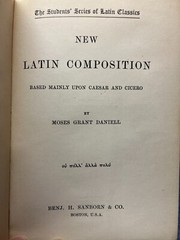 New Latin Composition based mainly upon Caesar and Cicero by Daniell (hc 1897)