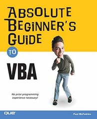 Absolute Beginner’s Guide to VBA – Paperback, by McFedries Paul – Very Good