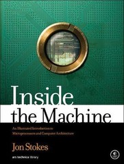 Inside the Machine : An Illustrated Introduction to Microprocessors and Compu…