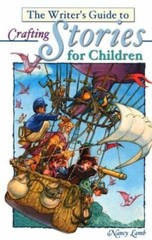 The Writer’s Guide to Crafting Stories for Children by Nancy Lamb: LIKE NEW
