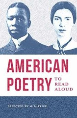 American Poetry to Read Aloud: A – Paperback, by Price M. B. – Very Good