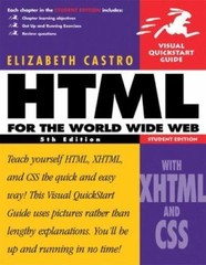 HTML for the World Wide Web, Fifth Edition, with XHTML & CSS Visual Quickstart