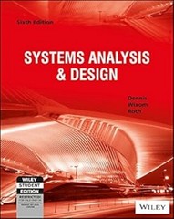 New: Systems Analysis and Design by Dennis 6TH INTL ED Free Ship from USA