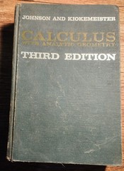 Calculus With Analytic Geometry Johnson Kiokemeister Third Edition 1964 Textbook