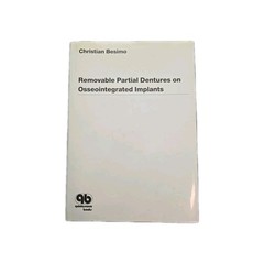 Removable Partial Dentures on Osseointegrated Implants by Christian Besimo