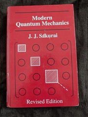 Modern Quantum Mechanics Revised Edition J. J. Sakurai Hardcover Addison-Wesley